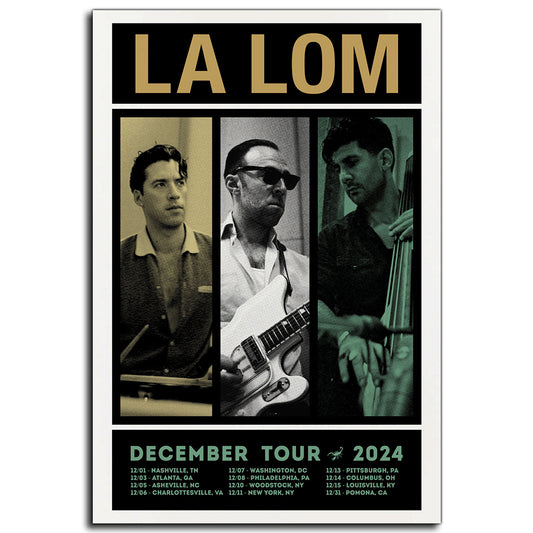 Poster - LA LOM - December Tour 2024