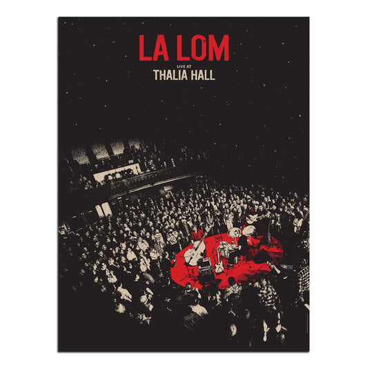 Poster - LA LOM Live at Thalia Hall